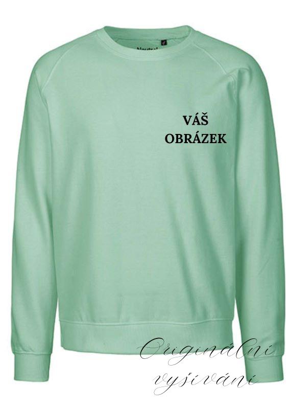 Unisex mint mikina s výšivkou na přání - Organická bavlna, Oeko-Tex 100